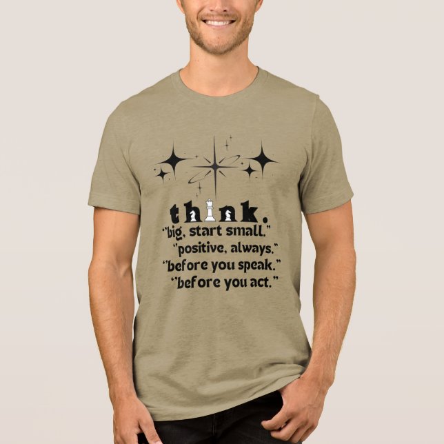 Think Big Start Small Positive Quote Motive Tee (Vorderseite)