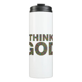 Think God Gott Geschenk Geschenk Geschenk Thermosbecher