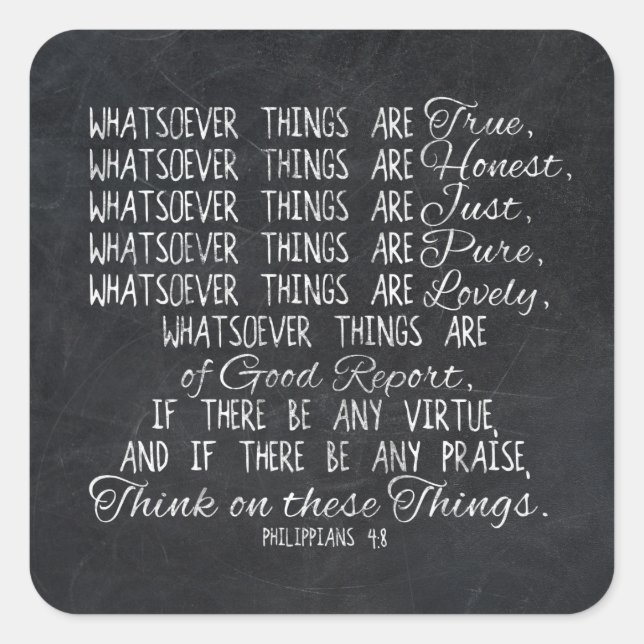Think on These Things Christian Bible Scripture Quadratischer Aufkleber (Vorderseite)