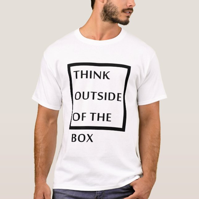 Think Out Of The Box T-Shirt (Vorderseite)