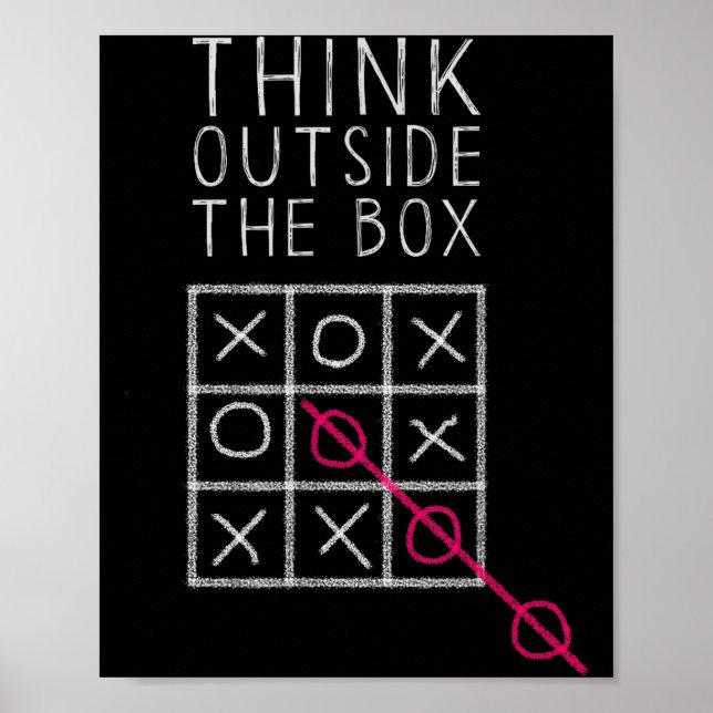 Think Outside The Box _ Tic Tac Toe _ Funny Sy Ner Poster (Vorne)