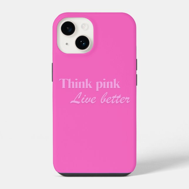 Think Pink iPhone Case Hülle (Rückseite)