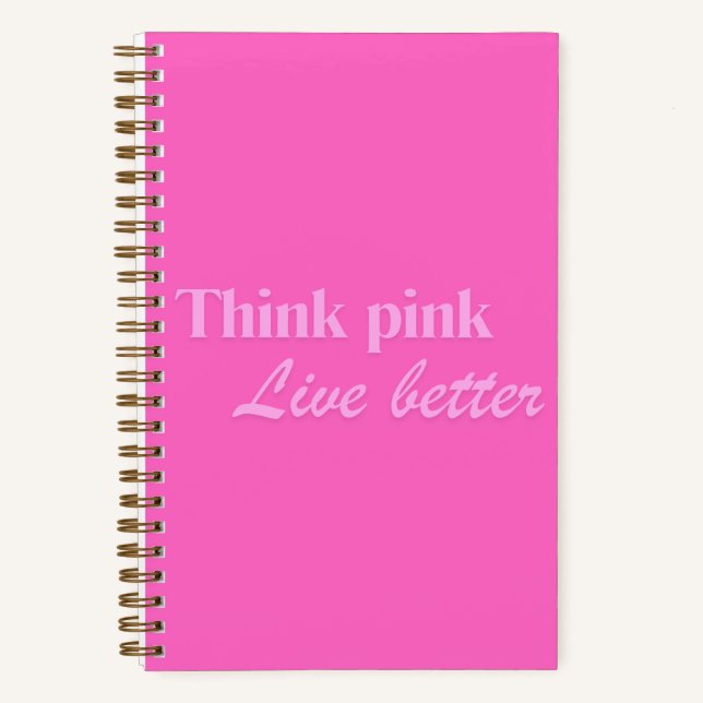 Think Pink Notebook Notizbuch (Vorderseite)