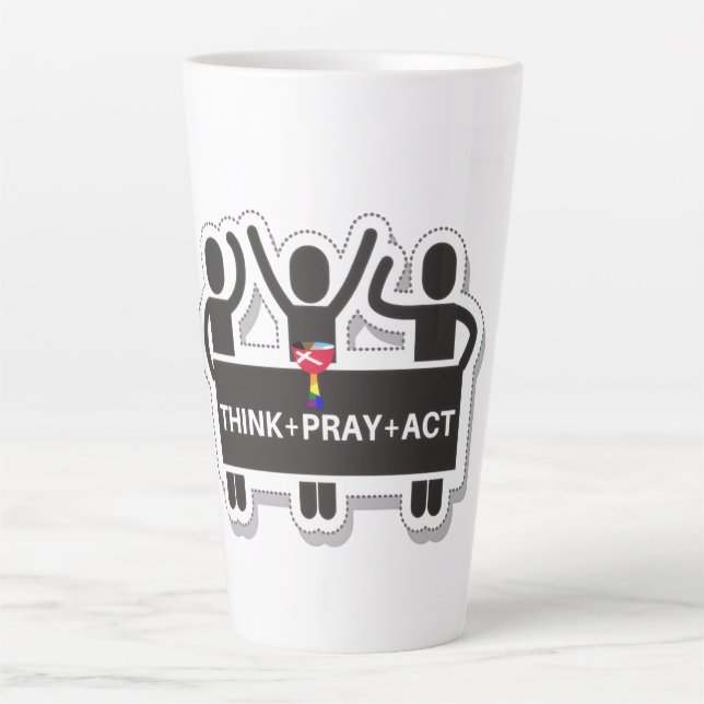 Think+Pray+Act Latte Tasse (Vorderseite)