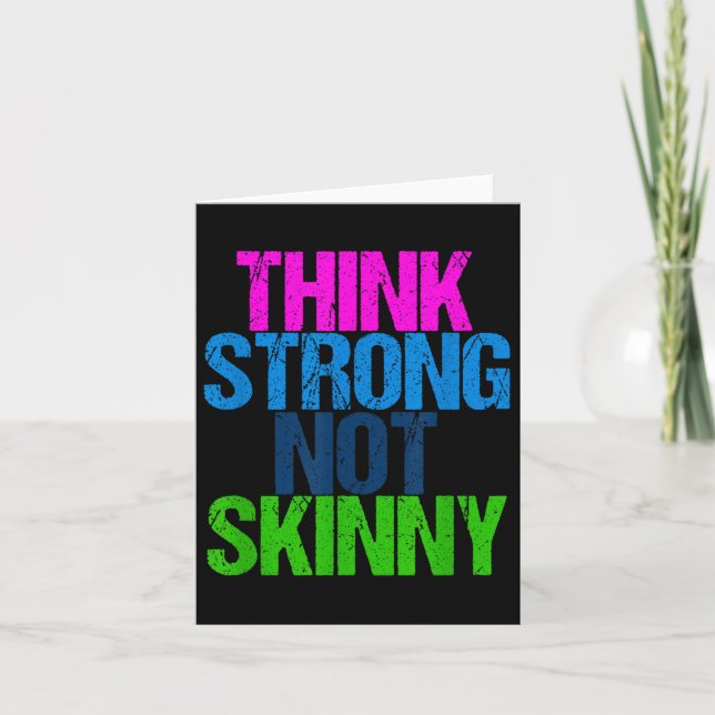 Think Strong Not Skinny Motivational Fitness  Karte (Vorderseite)