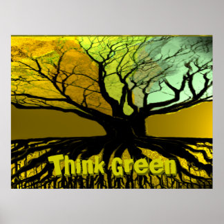 ThinkGreen4, Denke ökologisch, Denke ökologisch Poster