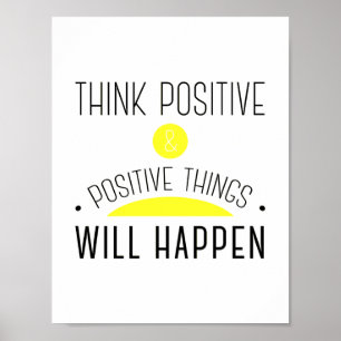 ThinkPositive u. positive Sachen geschehen Gelb Poster