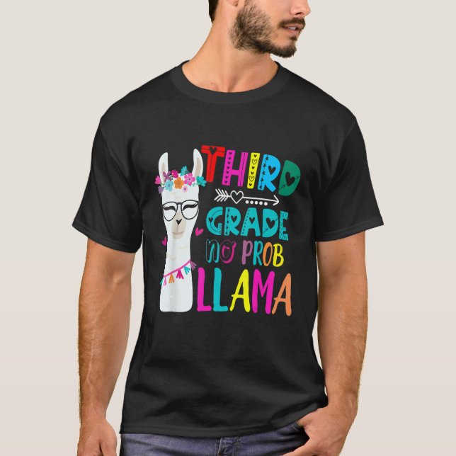 Third 3rd Grade Teacher Back To School No Prob Lla T-Shirt (Vorderseite)