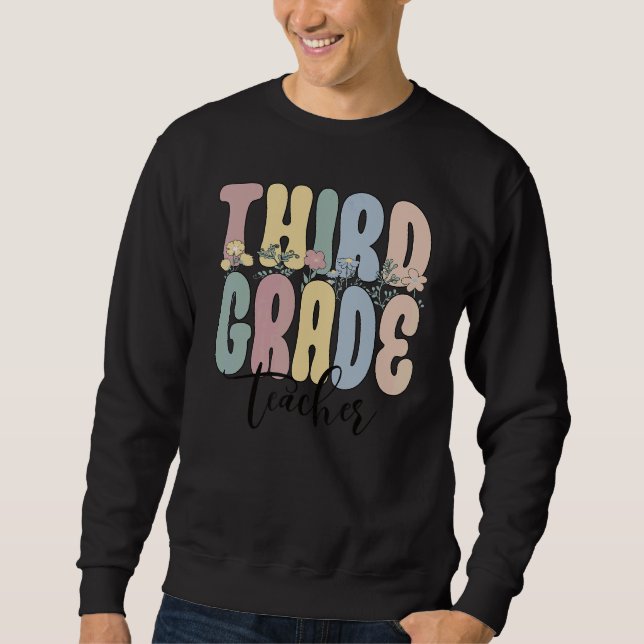 Third Grade Teacher Groovy 3rd Grade Teacher Sweatshirt (Vorderseite)