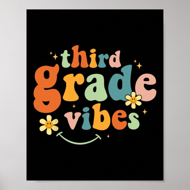 Third Grade Vibes 3rd Grade Team Retro 1st Day Of  Poster (Vorne)