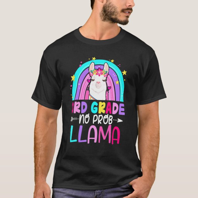 Third Team 3rd Grade Teacher Rainbow No Prob Llama T-Shirt (Vorderseite)