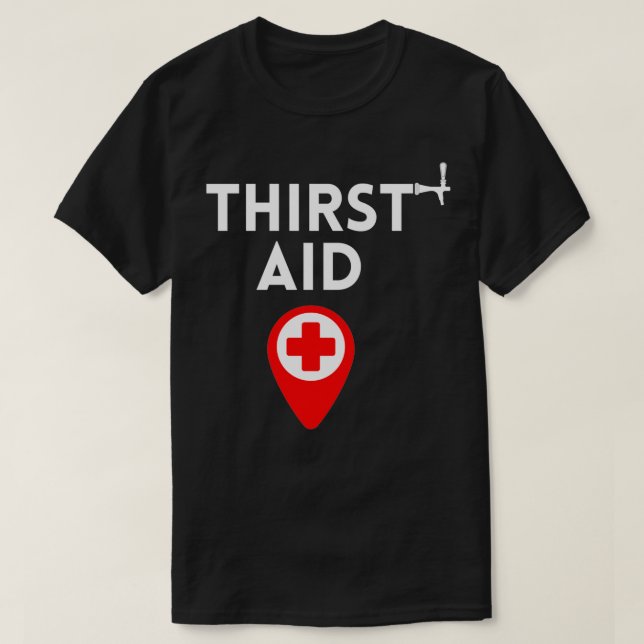 Thirst Aid Funny Barkeeper Geschenk Bartending Jok T-Shirt (Design vorne)