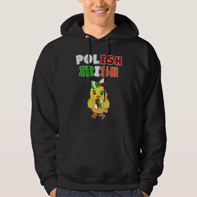 This chick is half Polish half Irish  Polish Irish Hoodie (Vorderseite)