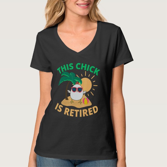 This Chick is retired Women Retirement 6 T-Shirt (Vorderseite)