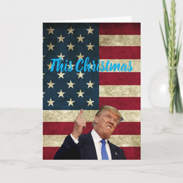 This Christmas is gonna be huge, Trump USA Feiertagskarte (Vorderseite)