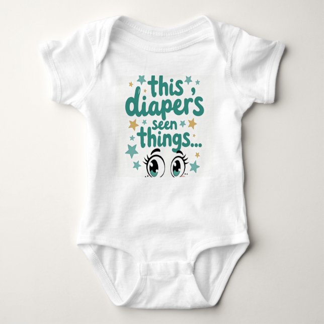 This Diaper's Seen Things... Baby Strampler (Vorderseite)