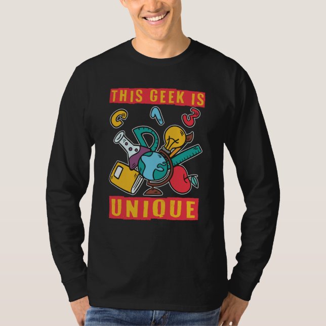 This Geek Is Unique Scientist Science  1 T-Shirt (Vorderseite)