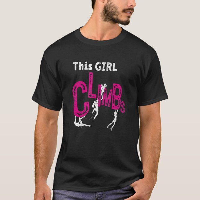 This Girl Climbs Rock Bouldering Rock Climbing Cli T-Shirt (Vorderseite)
