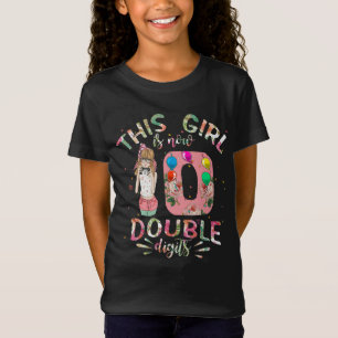 This Girl Is Now 10 Double Digits 10th Birthday T-Shirt