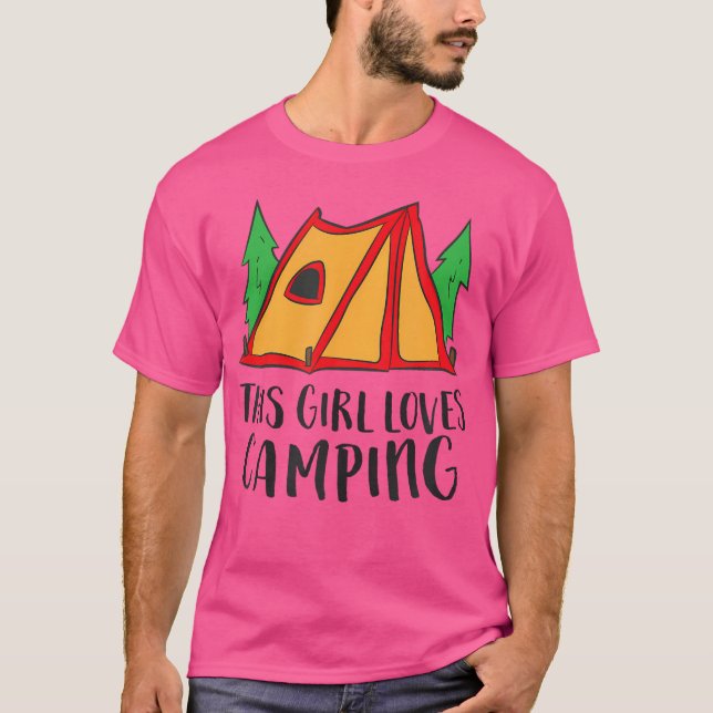 This Girl Loves Camping Funny Tent Camping Girl T-Shirt (Vorderseite)