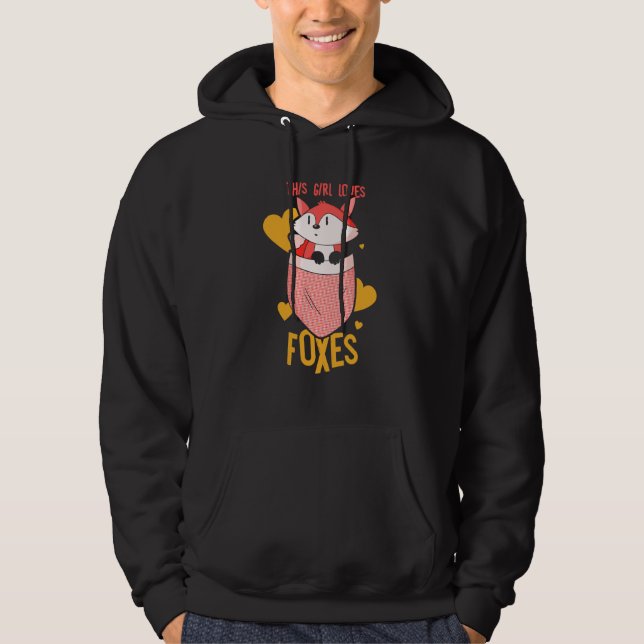 This Girl Loves Foxes Animal Fox Sayings Hoodie (Vorderseite)