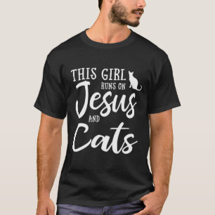 This Girl Runs On Jesus And Cats Shirt Christian
