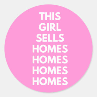 This Girl Sells Homes Homes Homes  Runder Aufkleber