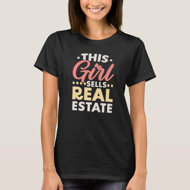 This Girl Sells Real Estate Property Management Re T-Shirt (Vorderseite)