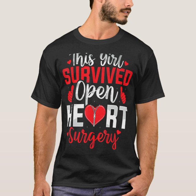 This Girl Survived Open Heart Surgery Bypass Surge T-Shirt (Vorderseite)
