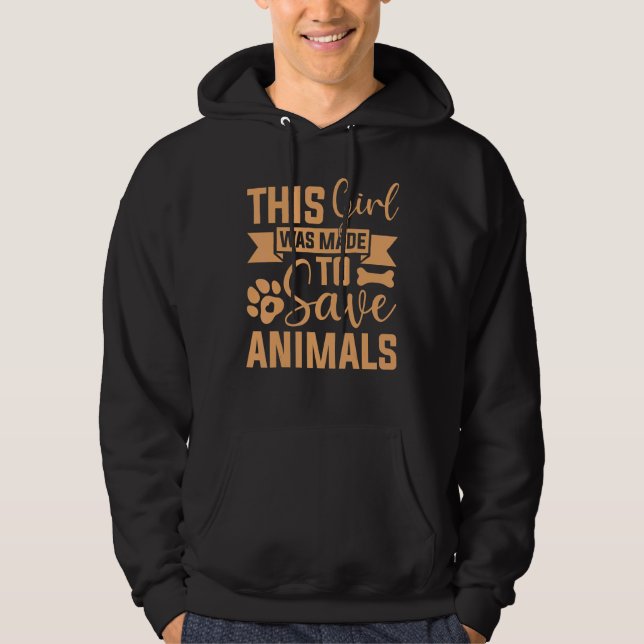 This Girl Was Made To Save Animals Veterinarian Ve Hoodie (Vorderseite)