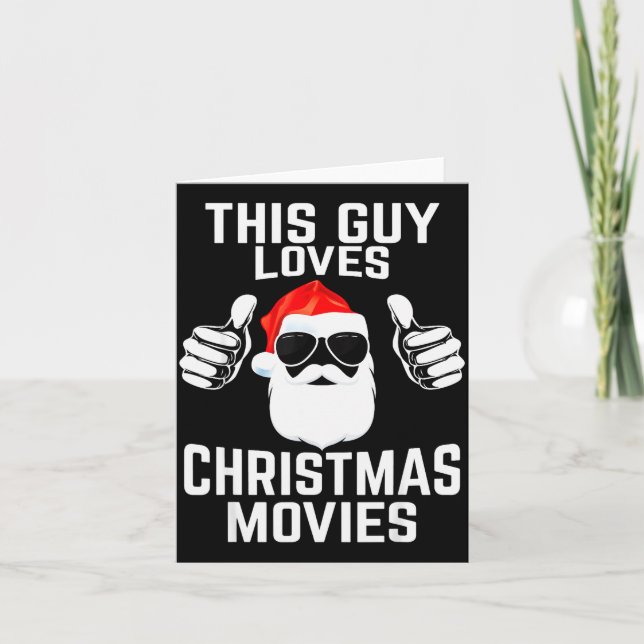 This Guy Loves Christmas Movies Shirt Men Funny Xm Karte (Vorderseite)
