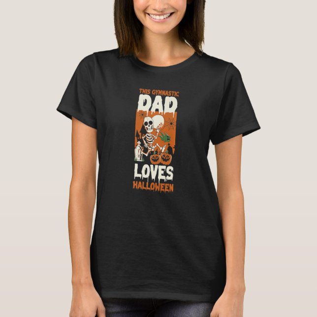 This Gymnastic Dad Loves Halloween Dad Halloween T-Shirt (Vorderseite)
