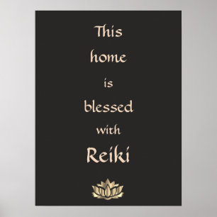 This home is blessed with Reiki Poster