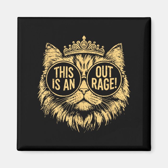 This Is An Outrage Funny Princess Cat Donut Gold W Magnet (Vorne)