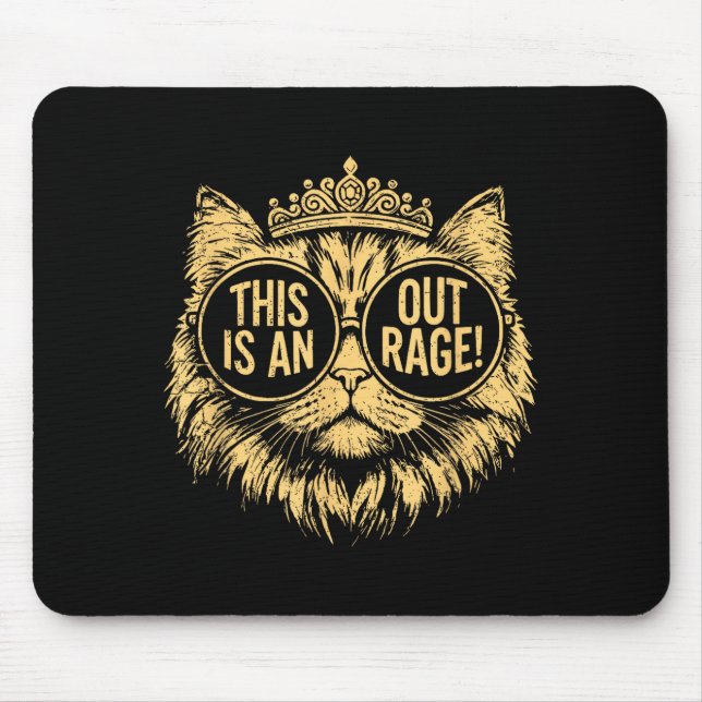 This Is An Outrage Funny Princess Cat Donut Gold W Mousepad (Vorne)