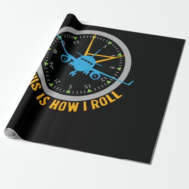 This Is How I Roll Airplane Pilot Shirt Aviation Geschenkpapier (Ungerollt)