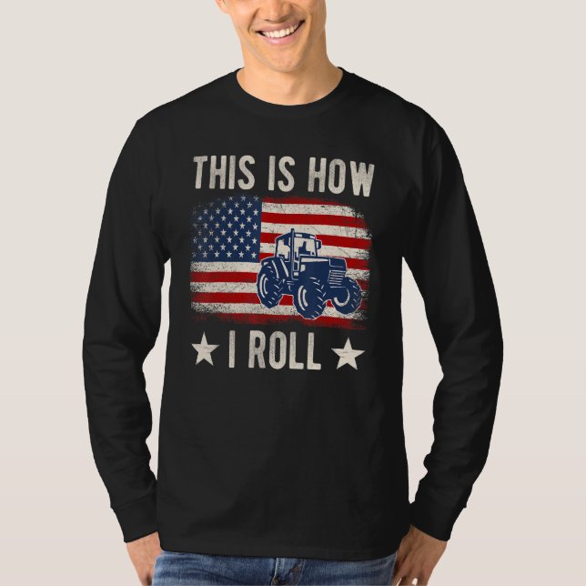 This is How I Roll Distressed American USA Flag Fu T-Shirt (Vorderseite)