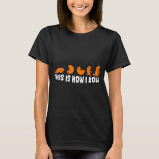 This Is How I Roll Groundhog Cute Groundhog Day Fu T-Shirt