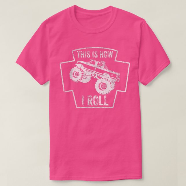 This is how the roll, Monster Truck  T-Shirt (Design vorne)