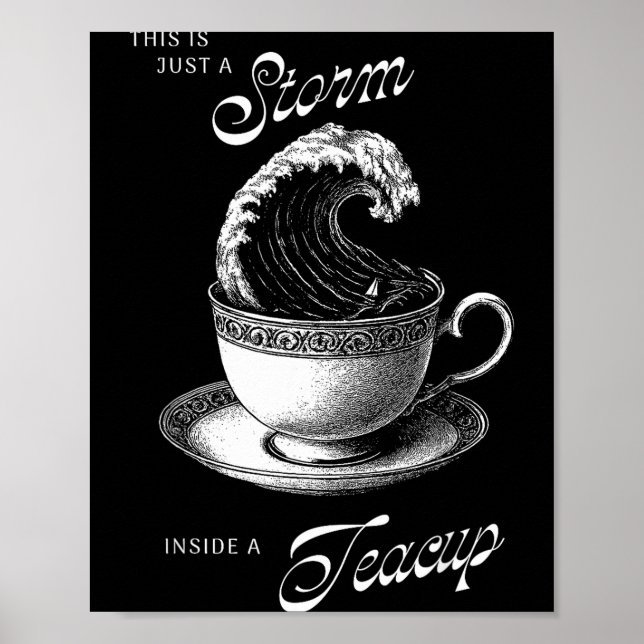 This Is Just A Inside A Teacup Funny Tea Lover Vin Poster (Vorne)