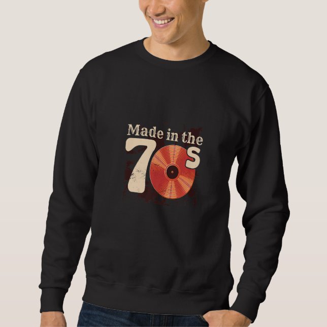 This Is Made In The 70's Sounds Vinyl Records   Sweatshirt (Vorderseite)