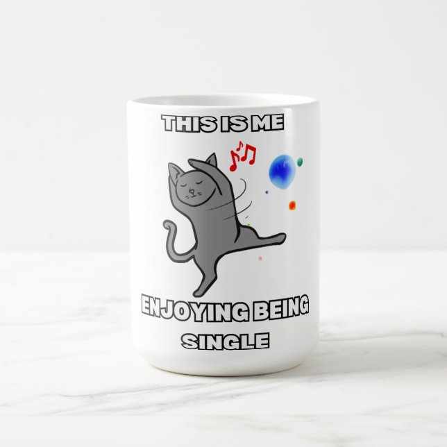 This Is Me Enjoying Being Single Kaffeetasse (Mittel)