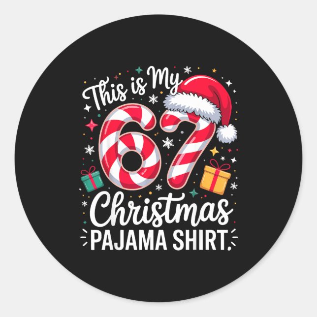 This Is My 67 Christmas Pajama Funny Holiday Meme  Runder Aufkleber (Vorderseite)