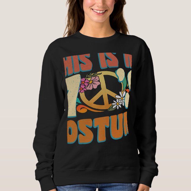 This is My 70s Costume Couples Halloween 1970s Hip Sweatshirt (Vorderseite)
