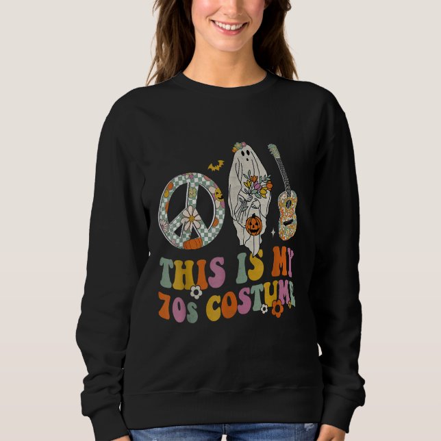 This is My 70s Costume Halloween Peace Hippie Retr Sweatshirt (Vorderseite)