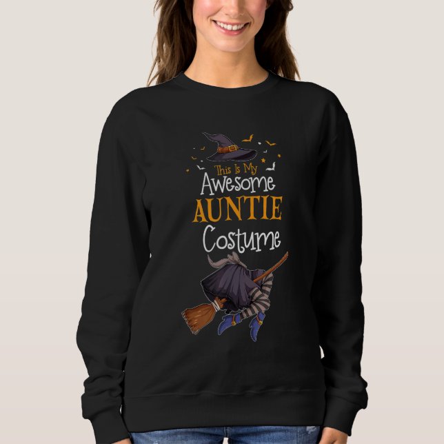 This Is My Awesome Auntie Costume Halloween Costum Sweatshirt (Vorderseite)