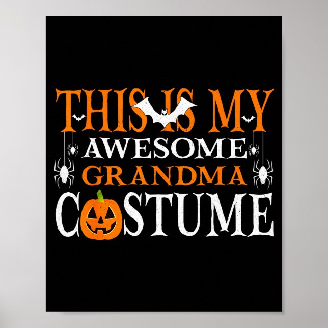This Is My Awesome Grandma Costume Funny Halloween Poster (Vorne)