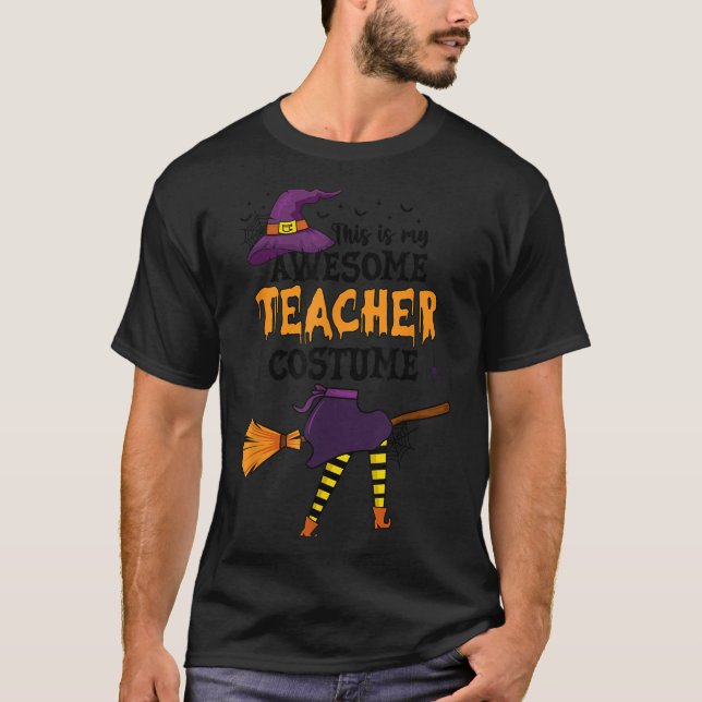 This Is My Awesome Teacher Costume Halloween Funny T-Shirt (Vorderseite)