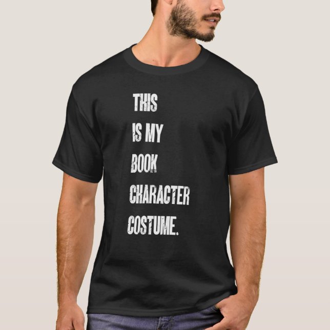 This Is My Book Character Costume Reading Reader B T-Shirt (Vorderseite)