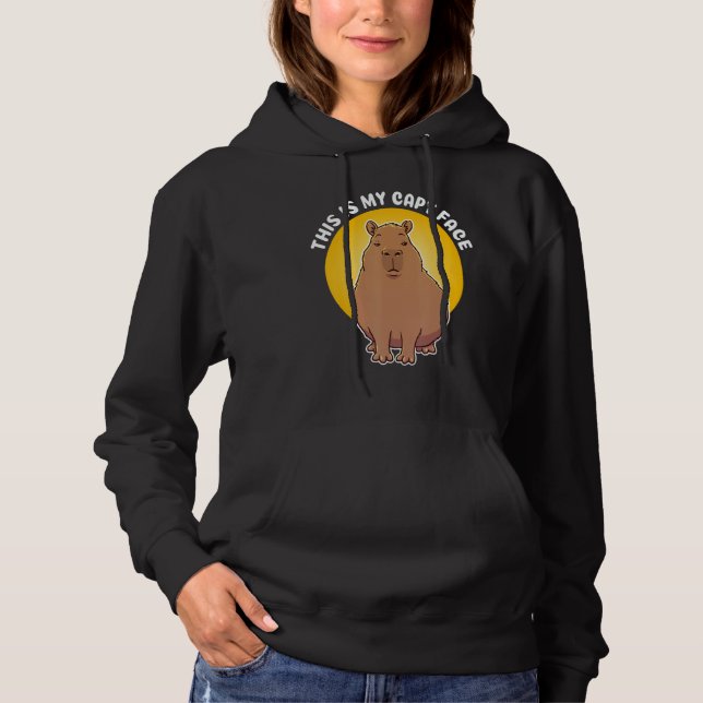 This is my Capy face Quote  Animal Cute Capybara Hoodie (Vorderseite)